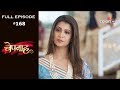 Bepannah - 6th November 2018 - बेपनाह - Full Episode