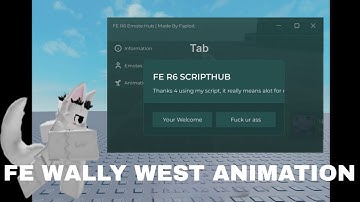 FE WALLY WEST ANIMATION | #coolkid #roblox #script #hacker