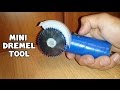 How to Make a Mini Dremel Tool
