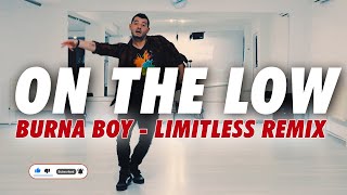 On The Low  - Burna Boy  | Limitless Remix | Zumba Choreo by @ionutdance Resimi