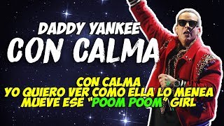 Daddy Yankee & Snow - Con Calma (Letra/Lyrics) chords