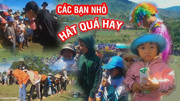 Đêm trung thu vì trẻ em vùng cao T17 - Các bạn nhỏ Yang Mao thể hiện tài năng ca hát siêu hay