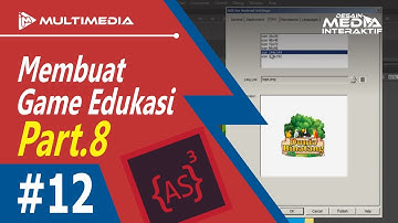 #12 Membuat Game Edukasi dengan Adobe Animate (Part.8 Publish APK)