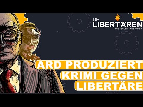 ARD produces crime thriller about libertarians