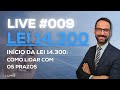 Live 009  incio da lei 14300  como lidar com os prazos