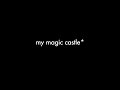 My Magic Castle - TEASER.VOB