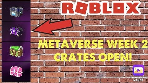 ROBLOX METAVERSE WEEK 2 CRATES HAVE OPENED!