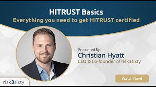 HITRUST Basics: Everything you need to get HITRUST certified