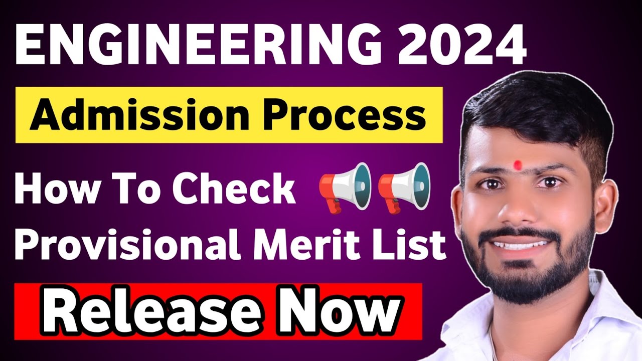 be-b-tech-engineering-provisional-merit-list-2024-how-to-check