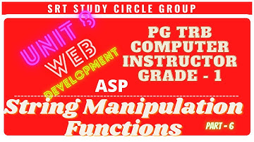 ASP String Manipulation Functions TRB Computer Instructor - WEB DEVELOPMENT SRT Study Circle Group