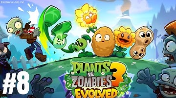 Plants vs zombies 3 evolved: No commentary gameplay | Part 8