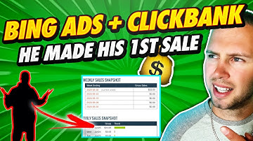 He Made His First ClickBank Affiliate Marketing Sale w/ Bing Ads (Testimonial)