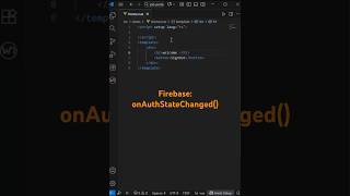 Firebase Auth : onAuthStateChanged() in Vue.js in Hindi