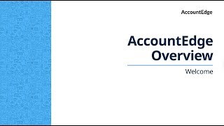 An AccountEdge Overview - August 2025