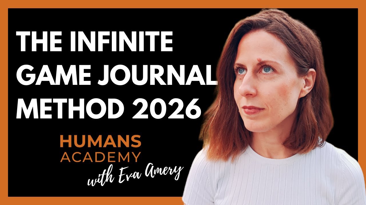 Start Here The Infinite Game Journal Method - 2026 Edition - EPISODE 4