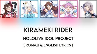 [Hololive] 'Kirameki Rider' / hololive IDOL PROJECT (Romaji & English Lyrics)