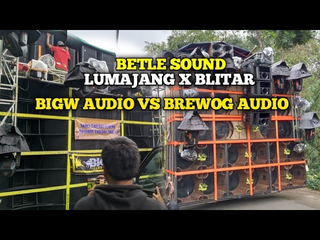 Betle sound bigw audio vs brewog audio karnaval ngantang class=