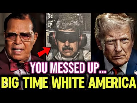 Fearless Louis Farrakhan Warning To Trump And America Over Bullying 