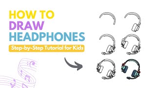 How to Draw Headphones – Fun Step by Step Drawing for Kids How to Draw Headphones – Fun Step by Step Drawing for Kids