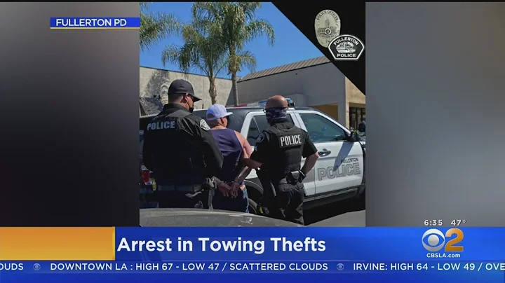 Fullerton Police Make Arrest In Towing Thefts