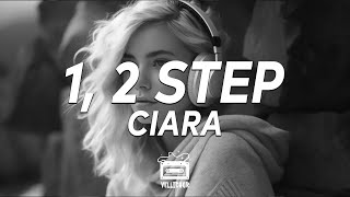 Ciara - 1, 2 Step (Lyrics) Ft. Missy Elliott
