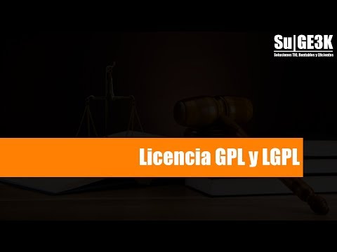 Curso de Licencias de Software Capitulo 6: Licencia GPL y LGPL