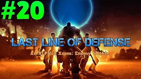 [20] Last Line of Defense: An Xcom NLP