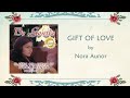 Nora Aunor - GIFT OF LOVE (Lyric Video) OPM