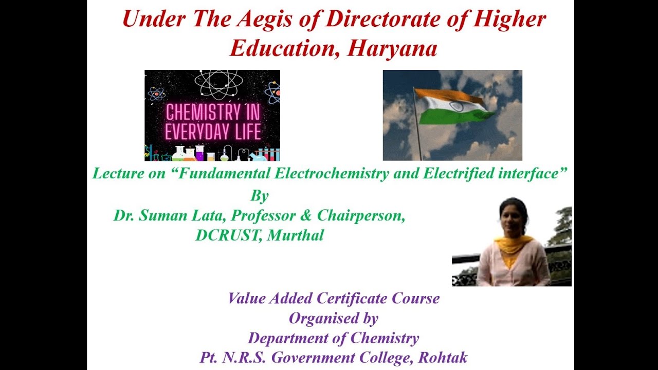 Fundamental Electrochem. and Electrified interface by Dr. Suman Lata Professor & Chairperson, DCRUST