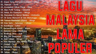 lagu malaysia menyentuh terbaik _ lagu slow rock terbaik 90an _ koleksi lagu kenangan terpopular