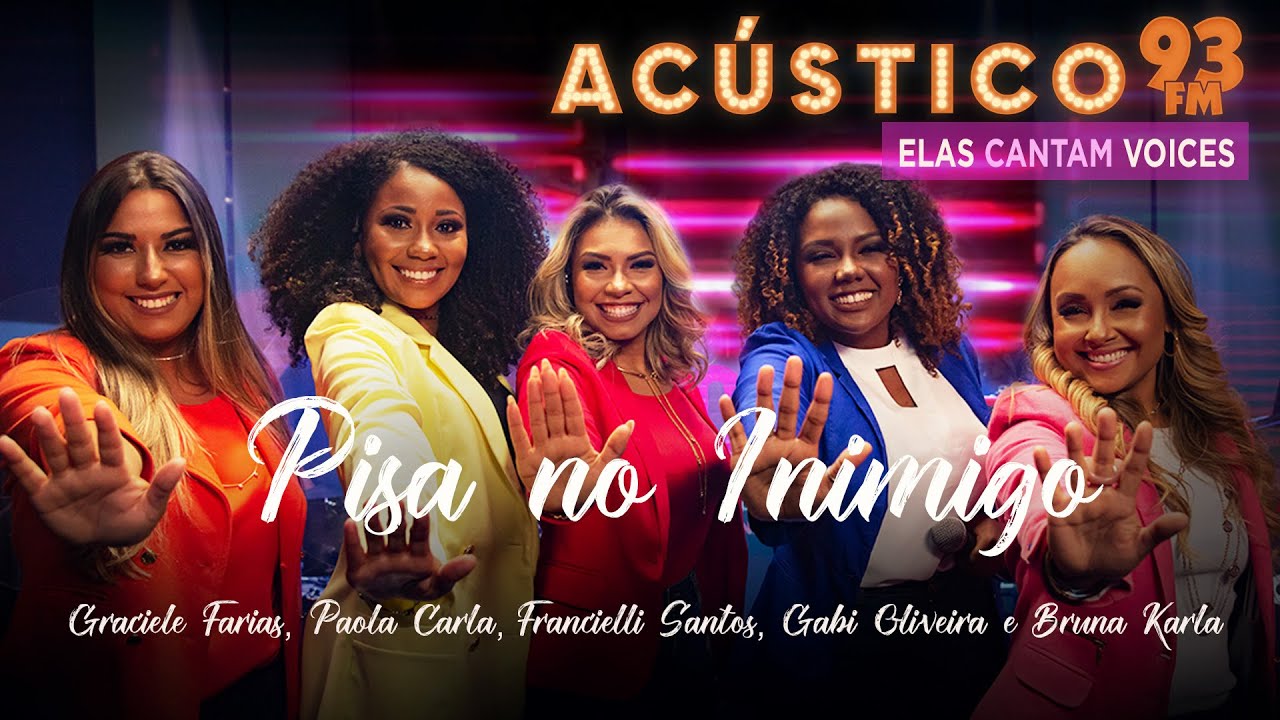 Pisa no Inimigo
– Elas Cantam Voices