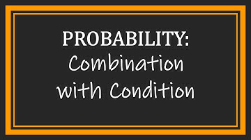 Combination with Condition