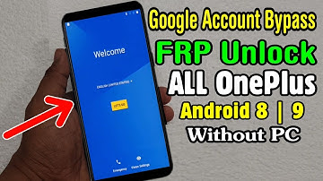 All OnePlus Gmail Bypass Android 8.1.1 or 9.0 || OnePlus 3, 3T, 5, 5T, 6, 6T Google or FRP Unlock