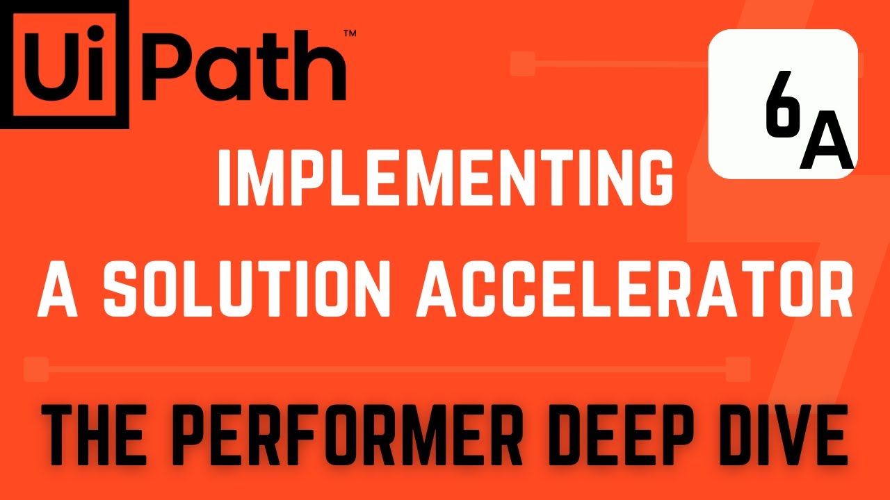 Implementing a Solution Accelerator-Part 6A: Performer Deep Dive ...