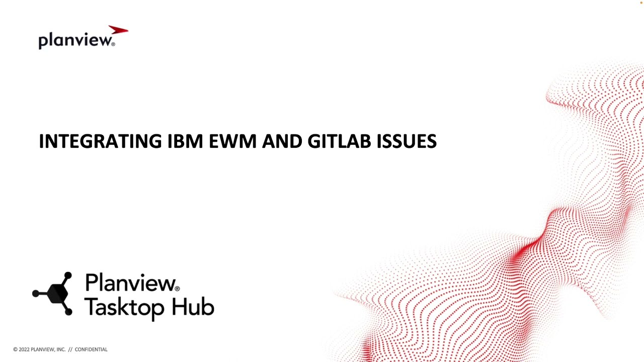Planview Tasktop Hub Demo - Integrating IBM Engineering Workflow Management and GitLab Issues
