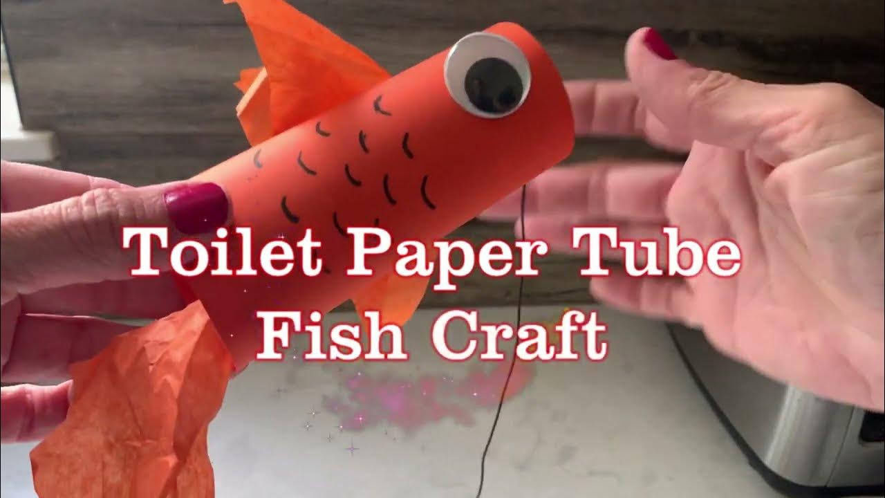 Toilet Paper Roll Fish Craft {Easy} YouTube