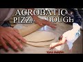 How to Make ACROBATIC PIZZA DOUGH With World Champions Pizzaiolo