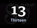 How to pronounce 13 number thirteen