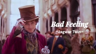 Jagwar Twin  - Bad Feeling (Oompa Loompa) (Lyrics)