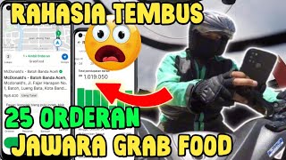 Rahasia pesan Grab Food Gacor terus menerus hingga 20 pesanan? | grab food |driver food | grab bike