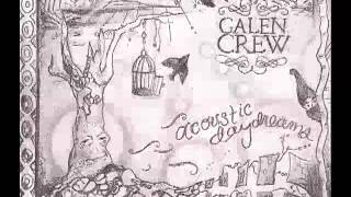 Video thumbnail of "Galen Crew - No One Will Ever Love You More"