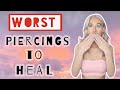 5 worst piercings to heal I piercing aftercare