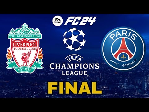 EA FC 24 Champions League Final: Liverpool vs PSG