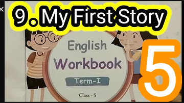 5th standard English term 1 unit 9 My first story workbook answers 2024 25