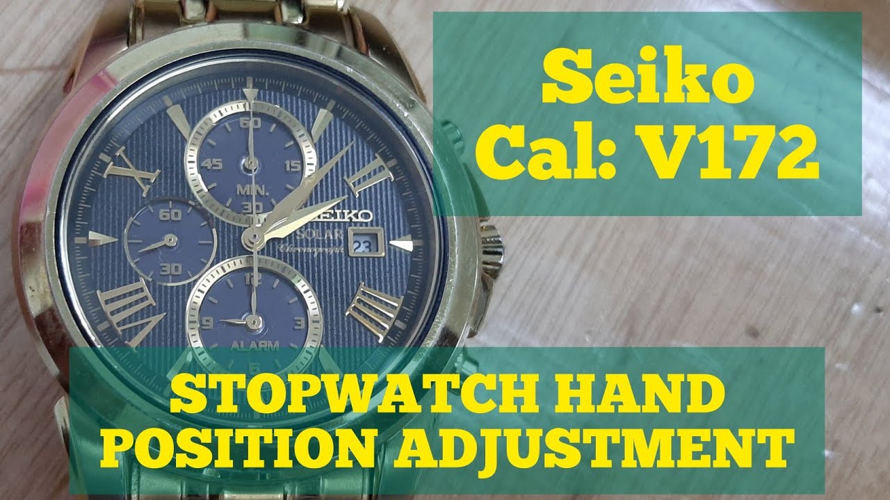 Seiko Stop Watch Hands Position Adjustment SSC194 V172- 0AN0 | Watch Repair  Channel - YouTube