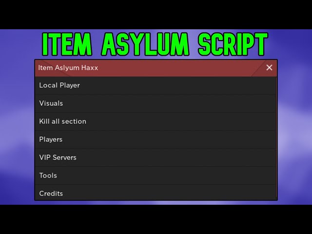 Item Asylum Script
