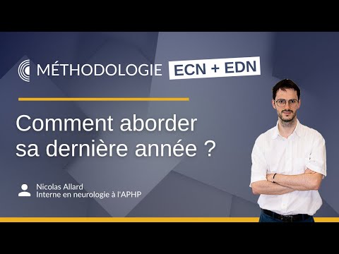 ECNi & EDN : Comment aborder sa dernière année ?