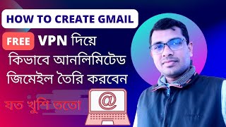 How to Create Gmail New Account || Free VPN screenshot 4