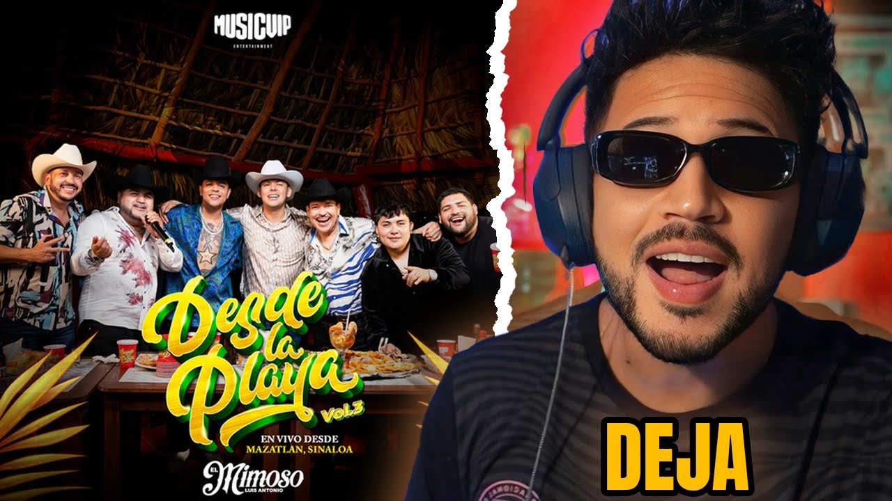 REACCIÓN a Grupo Firme - ‪El Mimoso‬ - DEJA (Desde La Playa Video Oficial)