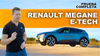 Renault Megane E-TECH - Coche Eléctrico Europeo que DESAFÍA los Chinos